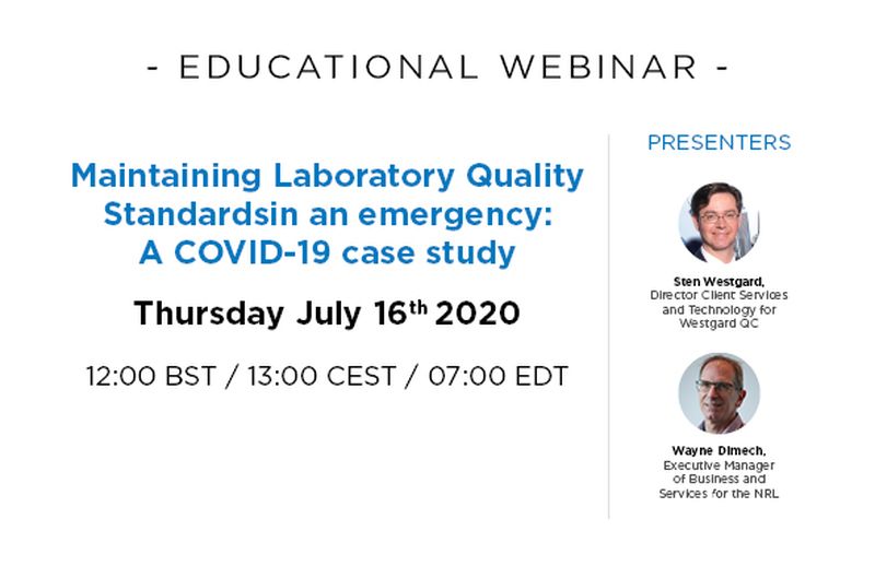 Webinar - Maintaining laboratory quality standards in an emergency: A COVID-19 case study
